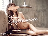 土豪尤物『抖叔』+色影大神『酒月』+頂級女神『希威社』最強七月甄選 視覺盛宴 -Reservoir Dog